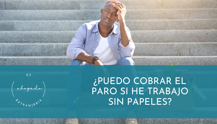Cobrar el paro trabajando en negro - Es Abogado Extranjería