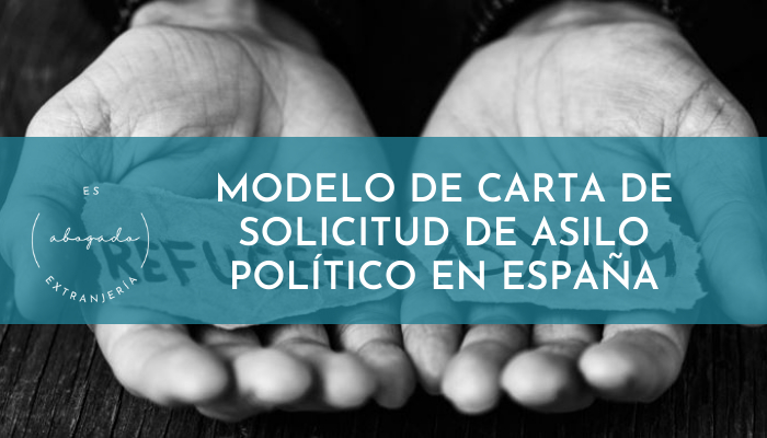 ▷ Modelo de carta de solicitud de asilo político España