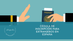 Cédula de inscripción para extranjeros en España