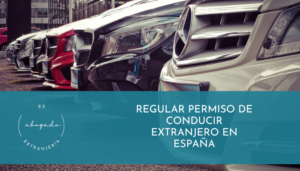 Regular permiso de conducir extranjero en España