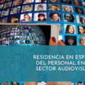 Residencia en España del personal en el sector audiovisual