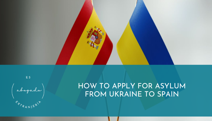 How to apply for asylum from Ukraine to Spain
