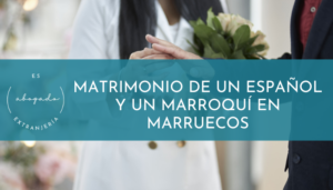 Matrimonio de un Español y un marroquí en Marruecos
