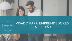 Visado para emprendedores en España