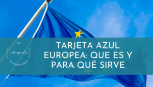 tarjeta azul europea: que es y para que sirve