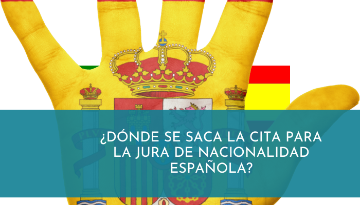 ¿Dónde se saca la cita para la jura de nacionalidad española?
