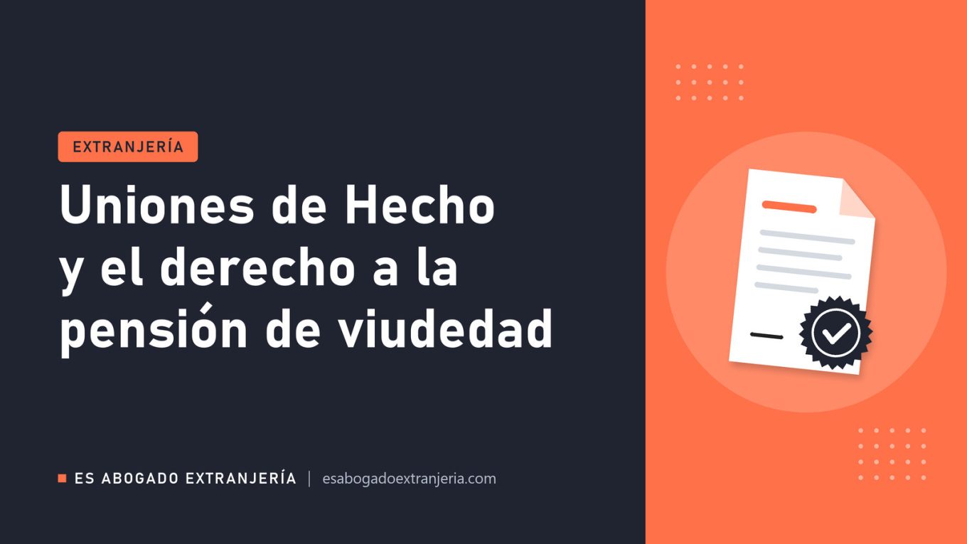 Uniones de Hecho y el derecho a la pensión de viudedad — guía de Es Abogado Extranjería